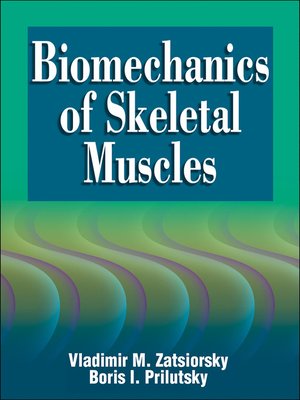 cover image of Biomechanics of Skeletal Muscles